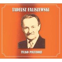 Tadeusz Faliszewski
