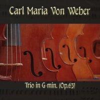 Carl Maria von Weber: Trio in Gmin, Op. 63