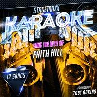 Stagetraxx Karaoke: Sing the Hits of Faith Hill