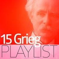 15 Grieg Playlist