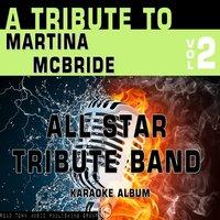 A Tribute to Martina McBride, Vol. 2
