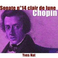 Chopin: Sonate pour piano No. 14 "Clair de Lune"