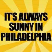 It's Always Sunny in Philadelphia Ringtone