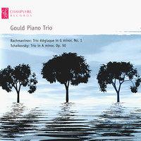 Rachmaninov: Trio Élégiaque in G Minor, No. 1 - Tchaikovsky: Trio in A Minor, Op. 50