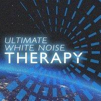 Ultimate White Noise Therapy