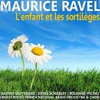 Ravel: L'Enfant et les Sortileges