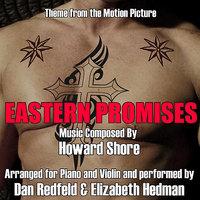 Eastern Promises -Theme from The Motion Picture for Piano and Violin - Single (Howard Shore)