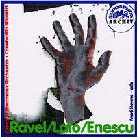 Ravel: Spanish Rhapsody - Lalo: Concerto for Cello and Orchestra - Enescu: Rumanian Rhapsodies Nos. 1&2