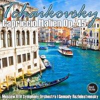 Tchaikovsky: Capriccio Italien Op. 45