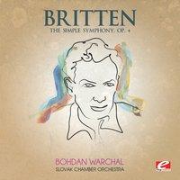 Britten: The Simple Symphony, Op. 4