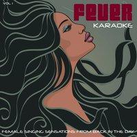 Fever - Karaoke, Vol.1