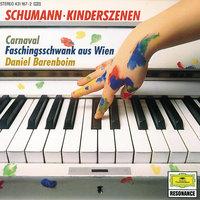 Schumann: Kinderszenen op.15 / Faschingsschwank op.26 / Carnaval op.9