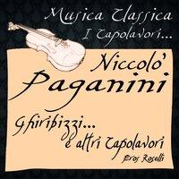 Paganini: Ghiribizzi...e altri Capolavori