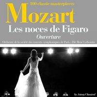 Mozart : Les Noces de Figaro, Ouverture