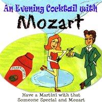 Cocktails with Mozart