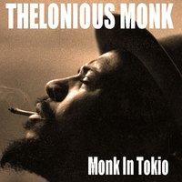 Thelonious Monk: Monk in Tokyo