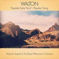 Walton: Façade Suite No.2 - Popular Song