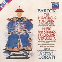 Bartók: The Miraculous Mandarin; Music for Strings, Percussion & Celesta