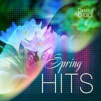 Classical Choice: Spring Hits