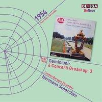 Geminiani: 6 Concerti Grossi, Op. 3