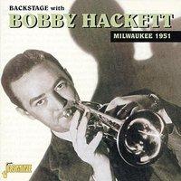Backstage With Bobby Hackett Milwaukee 1951
