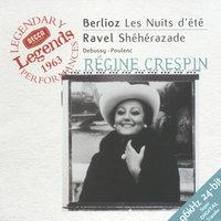 Berlioz: Les Nuits d'été / Ravel: Shéhérazade, &c.