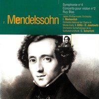Mendelssohn: Symphonie No. 4, Concerto pour violon No. 2, Ruy Blas