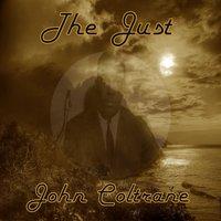 The Just John Coltrane
