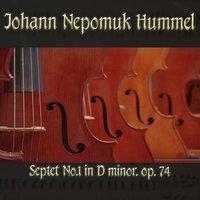 Johann Nepomuk Hummel: Septet No.1 in D minor, op. 74