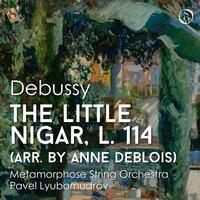 Debussy: The Little Nigar, L. 114