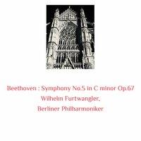 Beethoven: Symphony No.5 in C Minor Op.67