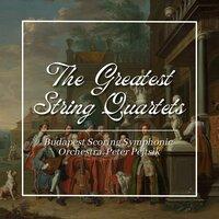 The Greatest String Quartets