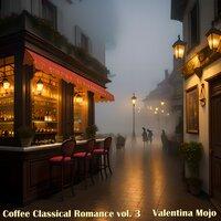 Coffee Classical Romance, Vol. 3