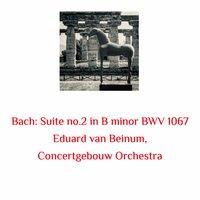 Bach: Suite No.2 in B Minor BWV 1067