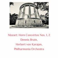 Mozart: Horn Concertos Nos. 1, 2