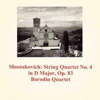 Shostakovich: String Quartet No. 4 in D Major, Op. 83