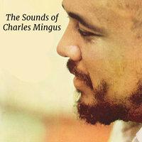 The Sounds of Charles Mingus