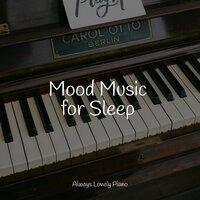 Mood Music for Sleep