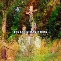 The Christians Hymns
