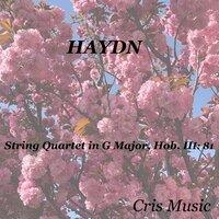 Haydn: String Quartet in G Major, Hob.III: 81