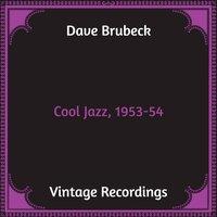 Cool Jazz, 1953-54