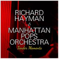 Manhattan Pops Orchestra Tender Moments