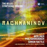Rachmaninov: The Bells, Op. 35 & Symphonic Dances, Op. 45