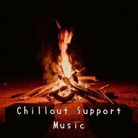 Chillout Support Music