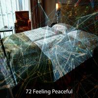 72 Feeling Peaceful