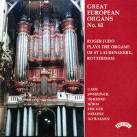 Great European Organs, Vol. 61: St. Laurenskerk, Rotterdam