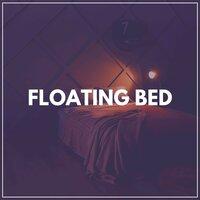 Floating Bed