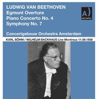 Beethoven: Egmont Overture, Op. 84, Piano Concerto No. 4 in G Major, Op. 58 & Symphony No. 7 in A Major, Op. 92