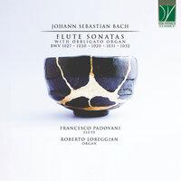 Johann Sebastian Bach: Flute Sonatas with Obbligato Organ