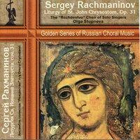 Rachmaninoff: Liturgy of St. John Chrysostom, Op. 31 (Excerpts)